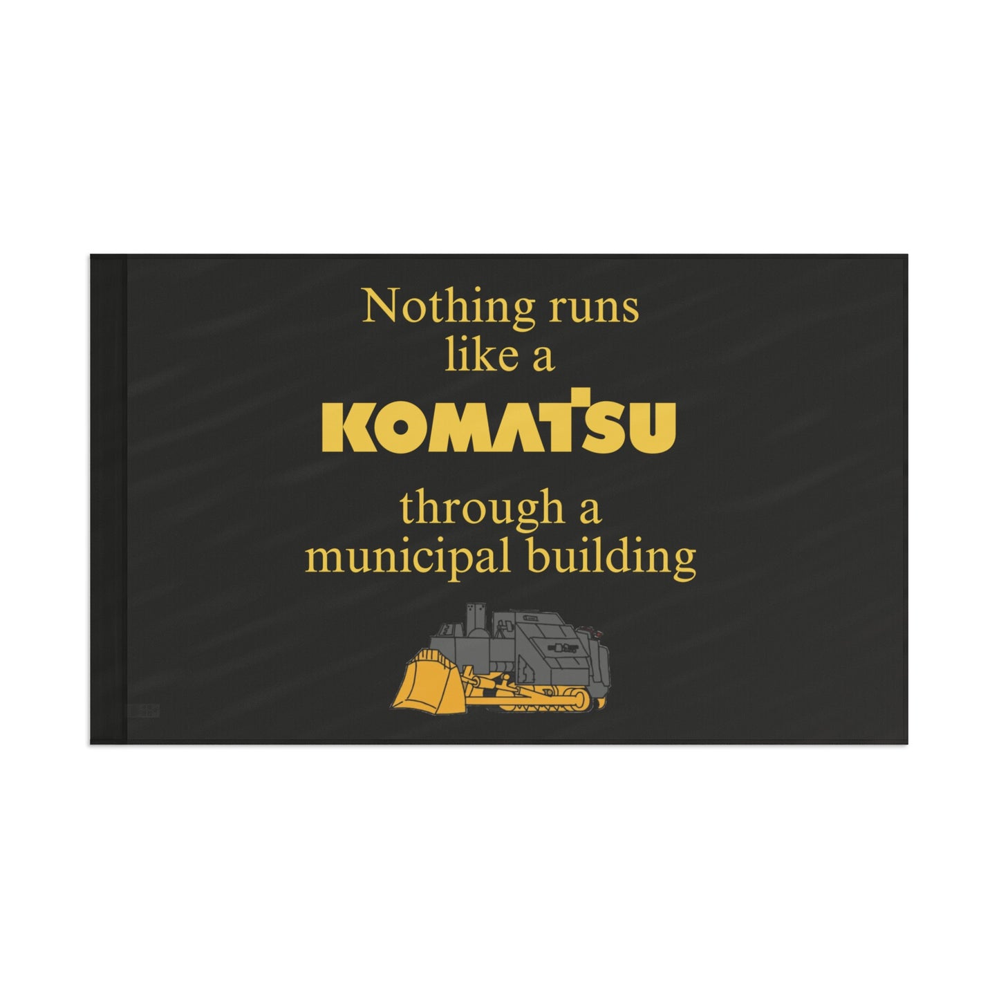 NOTHIN' RUNS LIKE A KOMATSU DEERE POLE FLAG