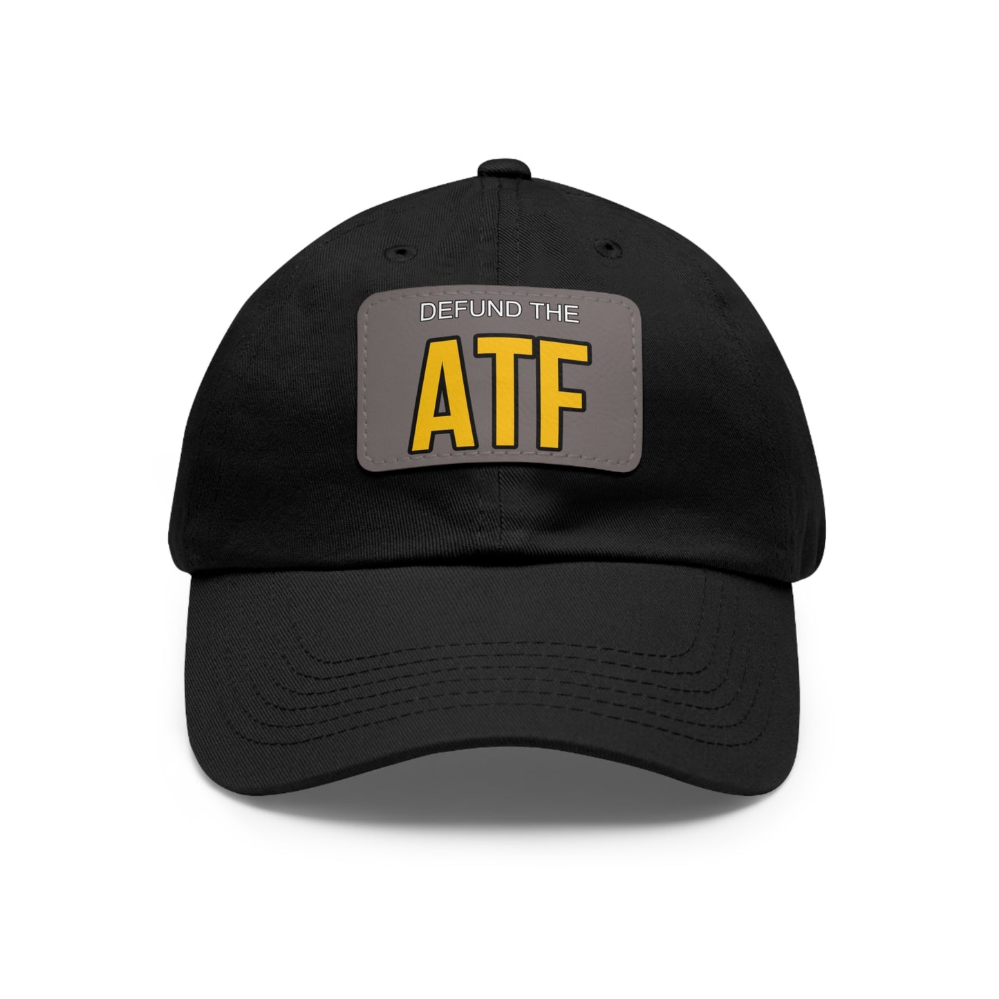 Defund the ATF Leather Patch Hat