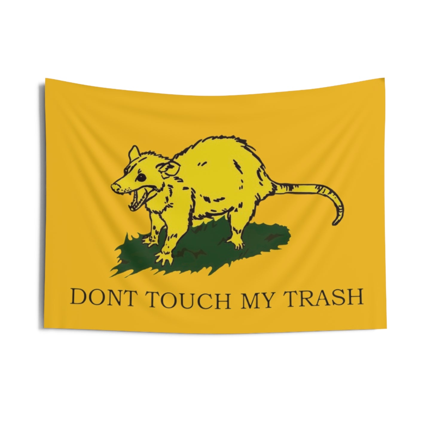 DONT TOUCH MY TRASH