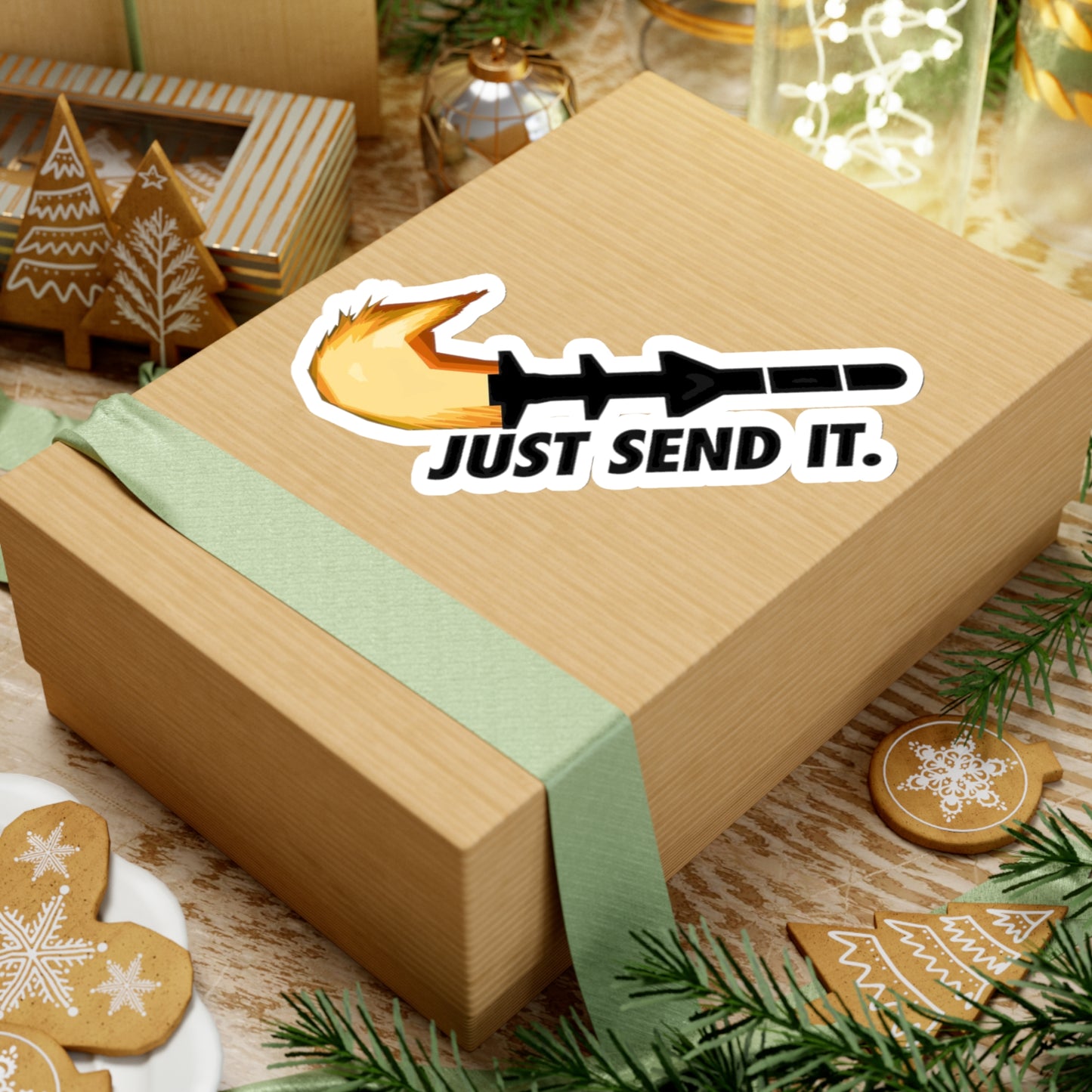 JUST SEND IT
