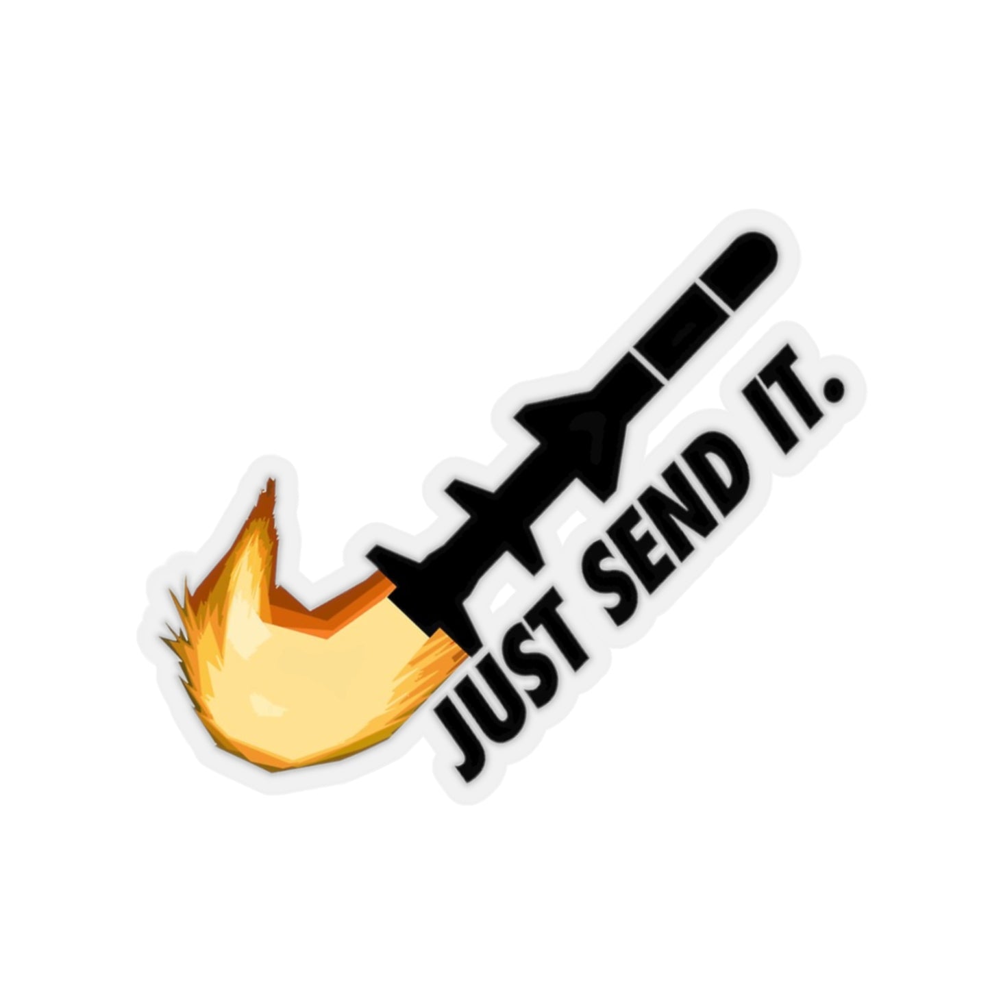 JUST SEND IT