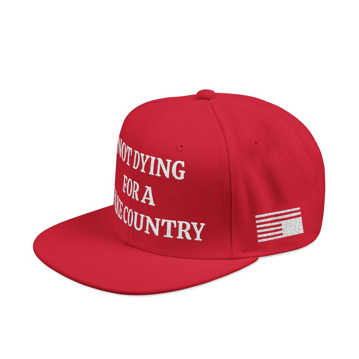 NOT DYING FOR A FAKE COUNTRY "MAGA" EMBROIDERED HAT