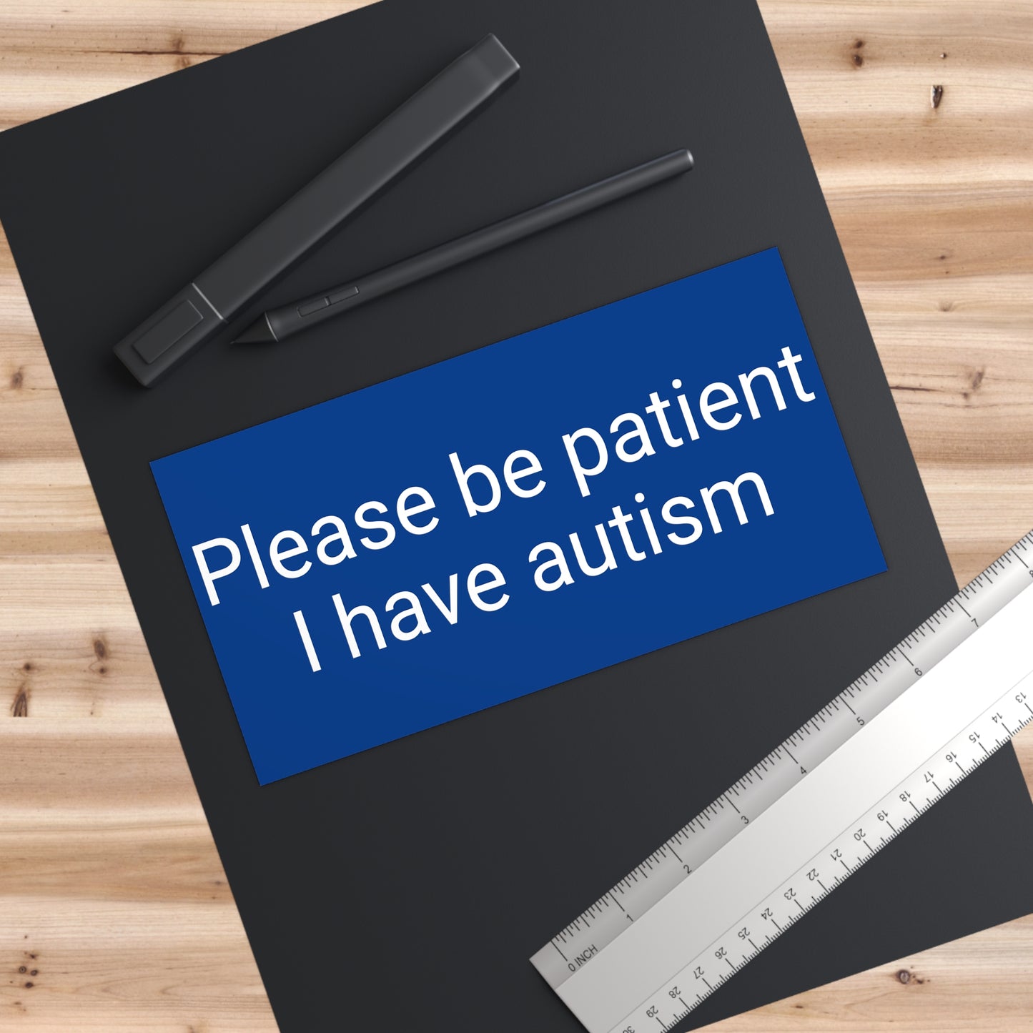 Please Be Patient, I Have Autism Bumper Sticker