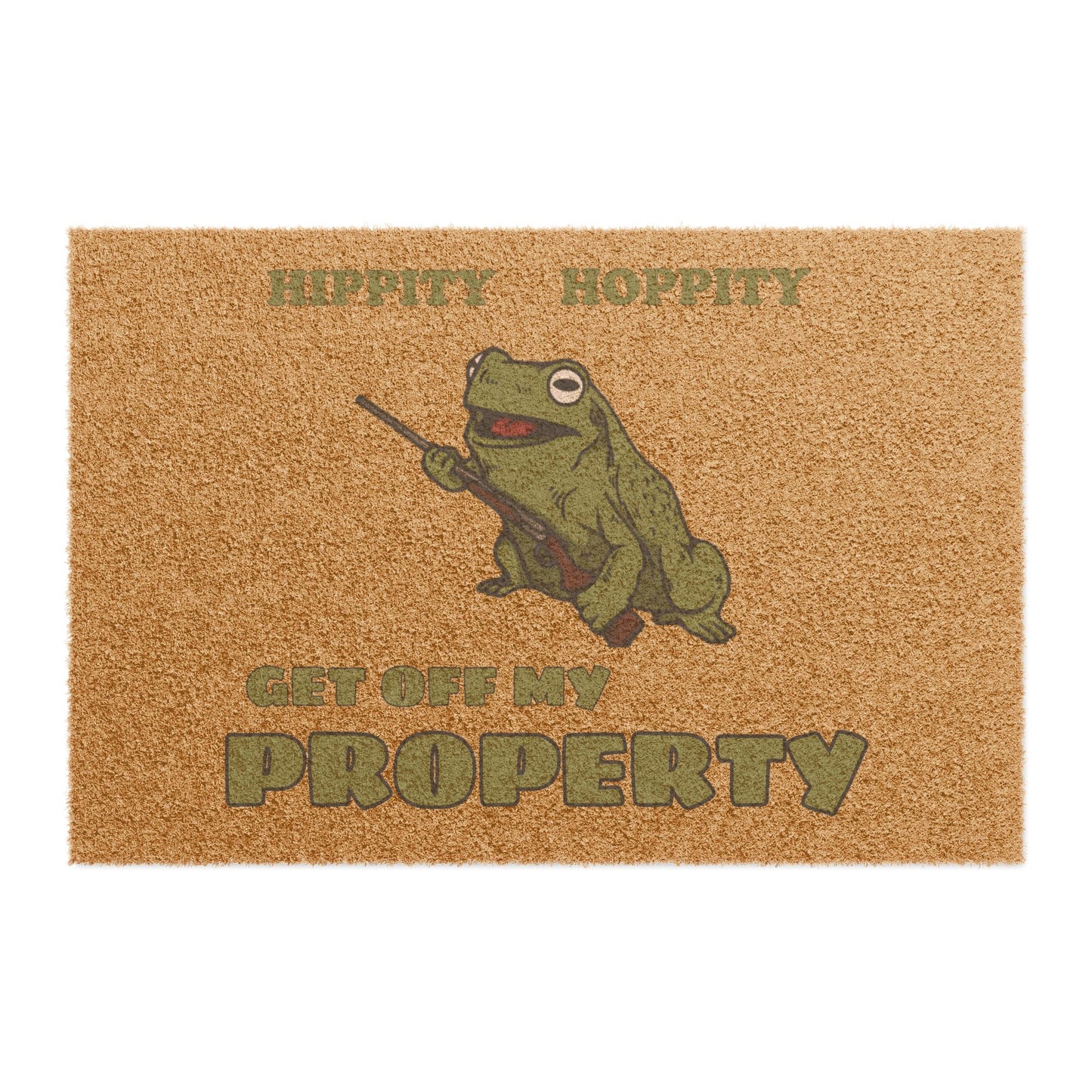 Hippity Hoppity... Get Off My Property Doormat