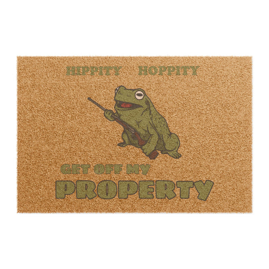 Hippity Hoppity... Get Off My Property Doormat