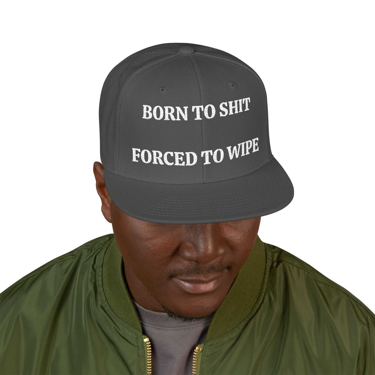 BORN TO SHIT, FORCED TO WIPE "MAGA" EMBROIDERED HAT