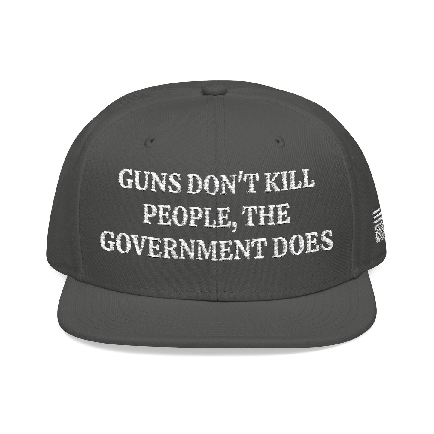 GUNS DON'T KILL PEOPLE, THE GOVERNMENT DOES "MAGA" EMBROIDERED HAT