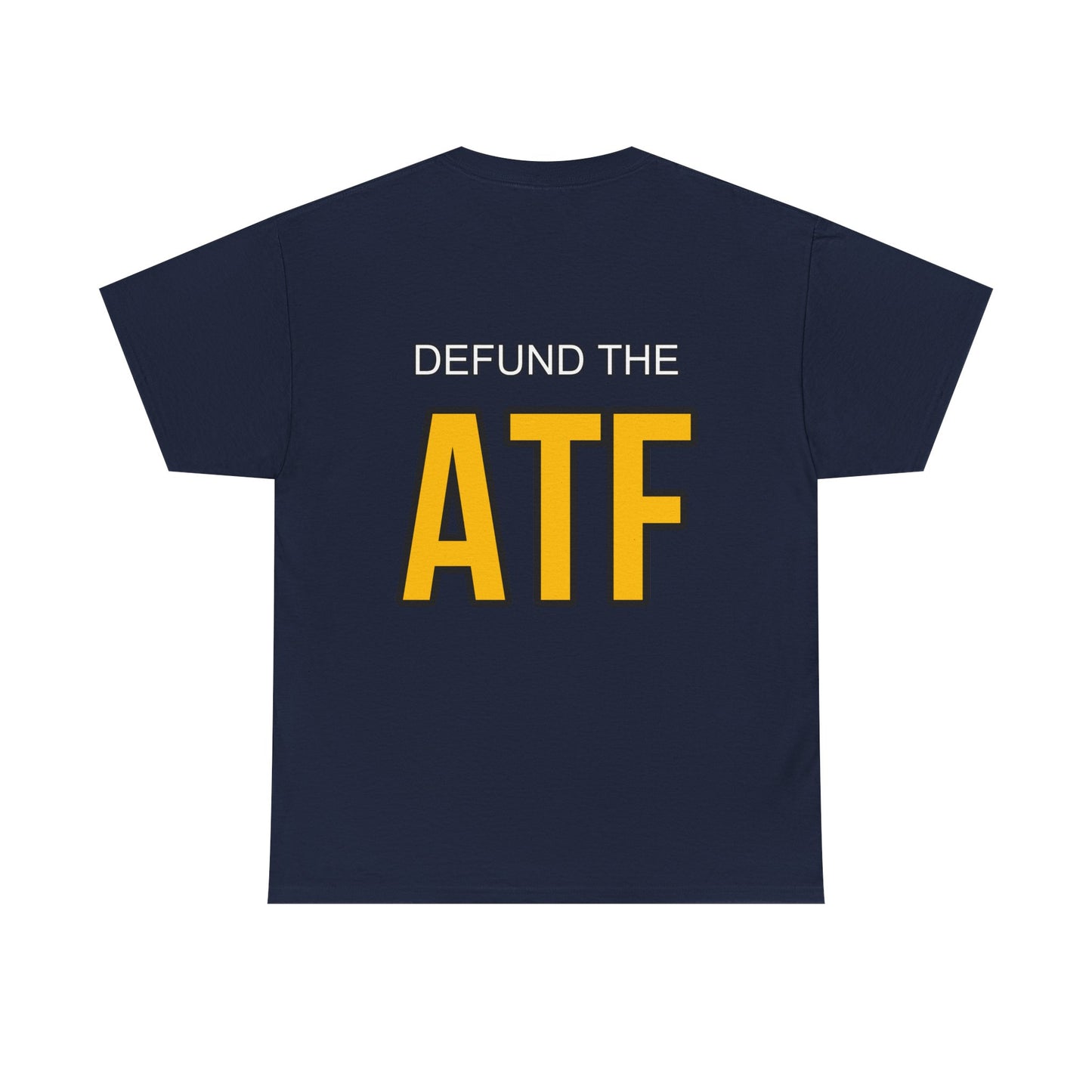 DEFUND THE ATF (front pocket, full back print)