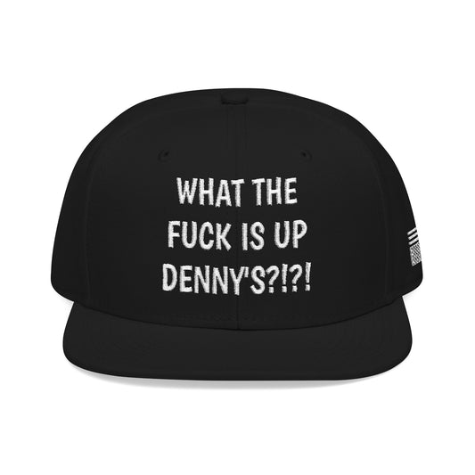 WHAT THE FUCK IS UP DENNY'S?!?! "MAGA" EMBROIDERED HAT