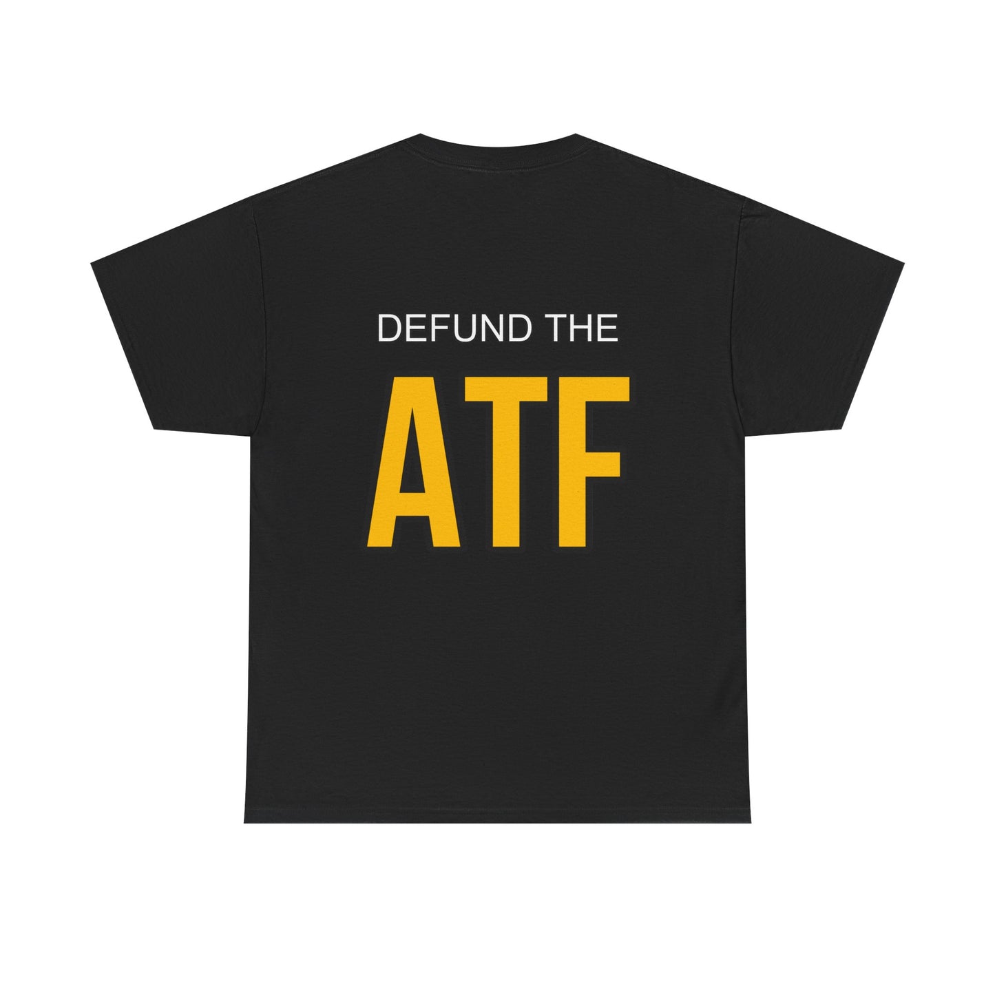 DEFUND THE ATF (front pocket, full back print)