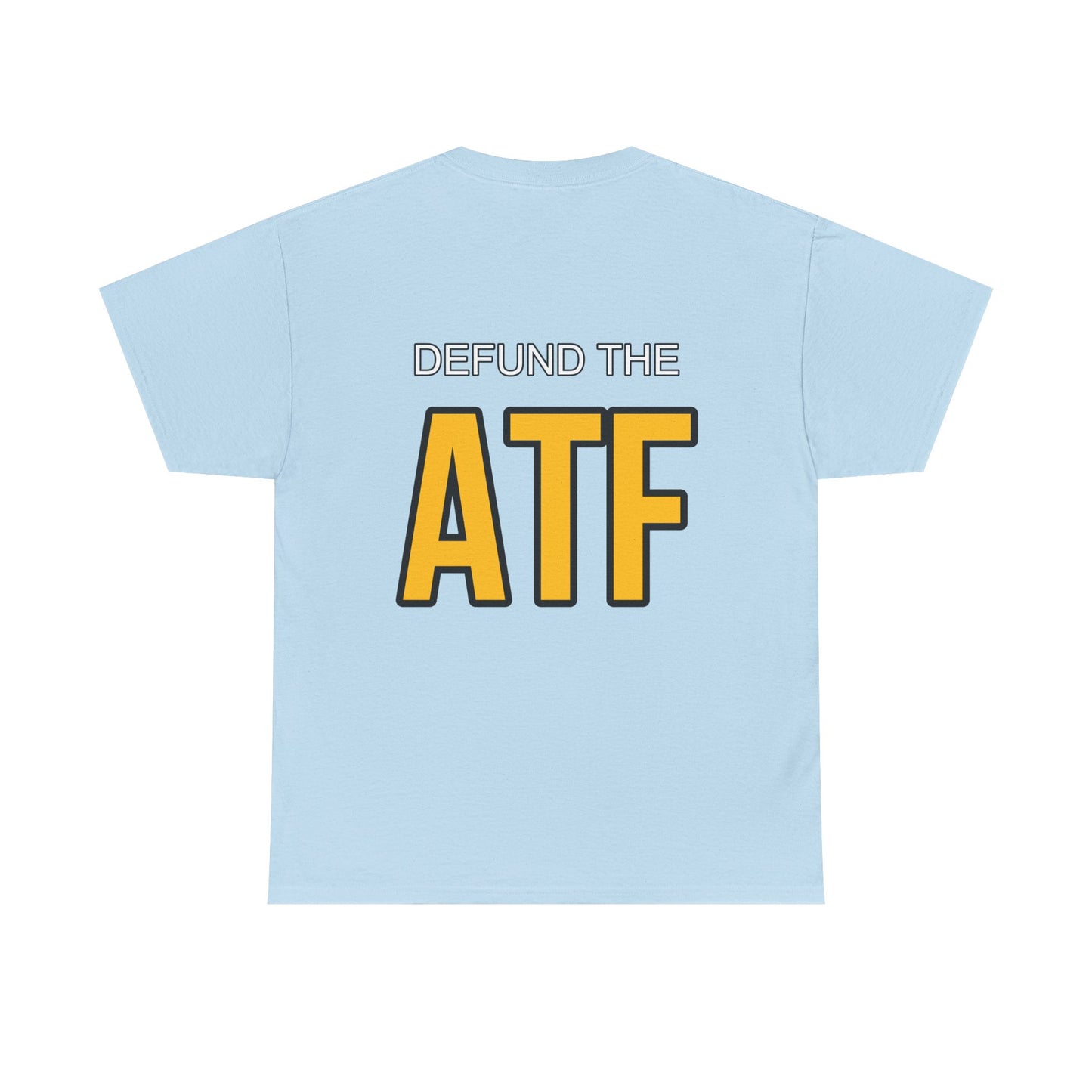 DEFUND THE ATF (front pocket, full back print)
