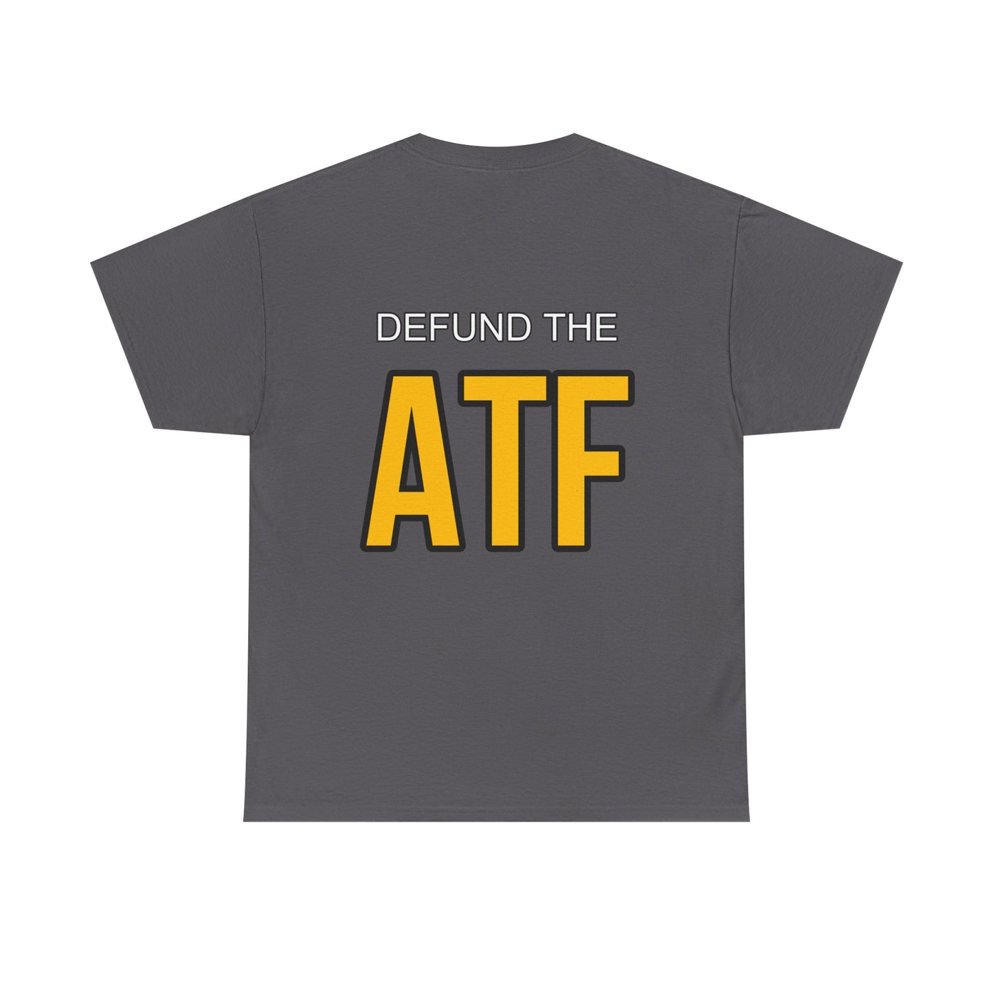 DEFUND THE ATF (front pocket, full back print)