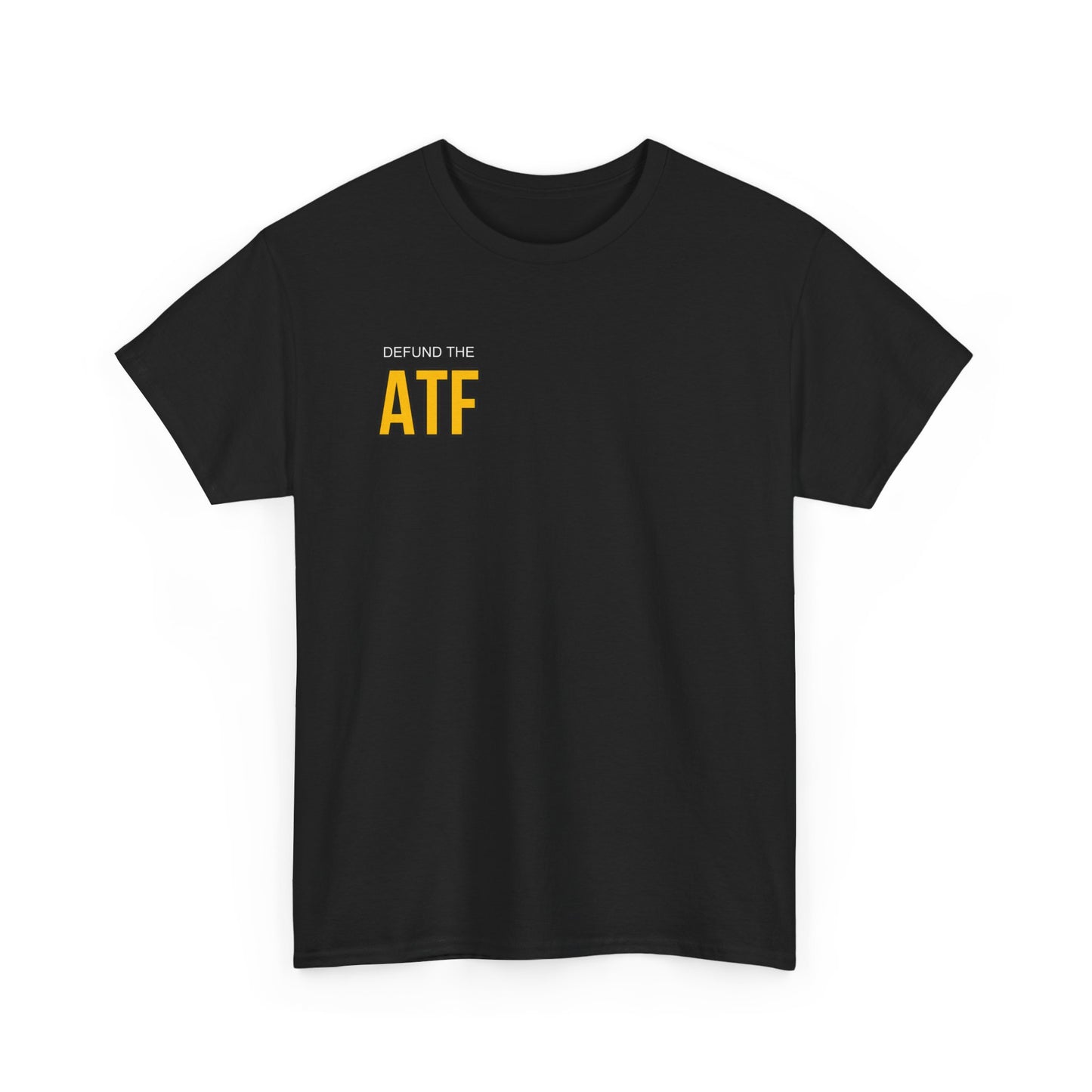 DEFUND THE ATF (front pocket, full back print)