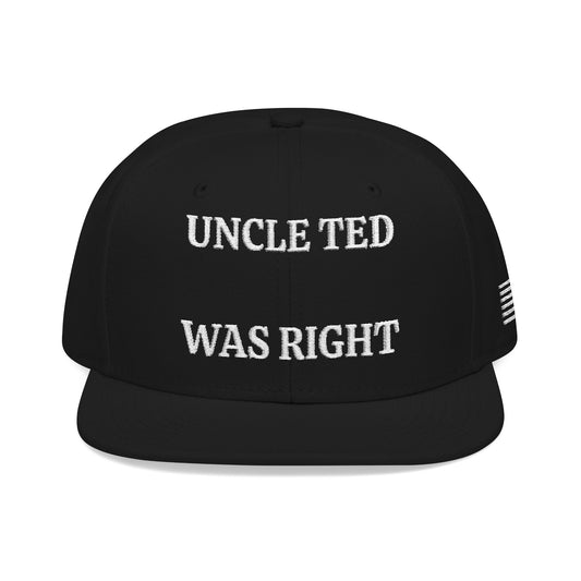 UNCLE TED WAS RIGHT "MAGA" EMBROIDERED HAT