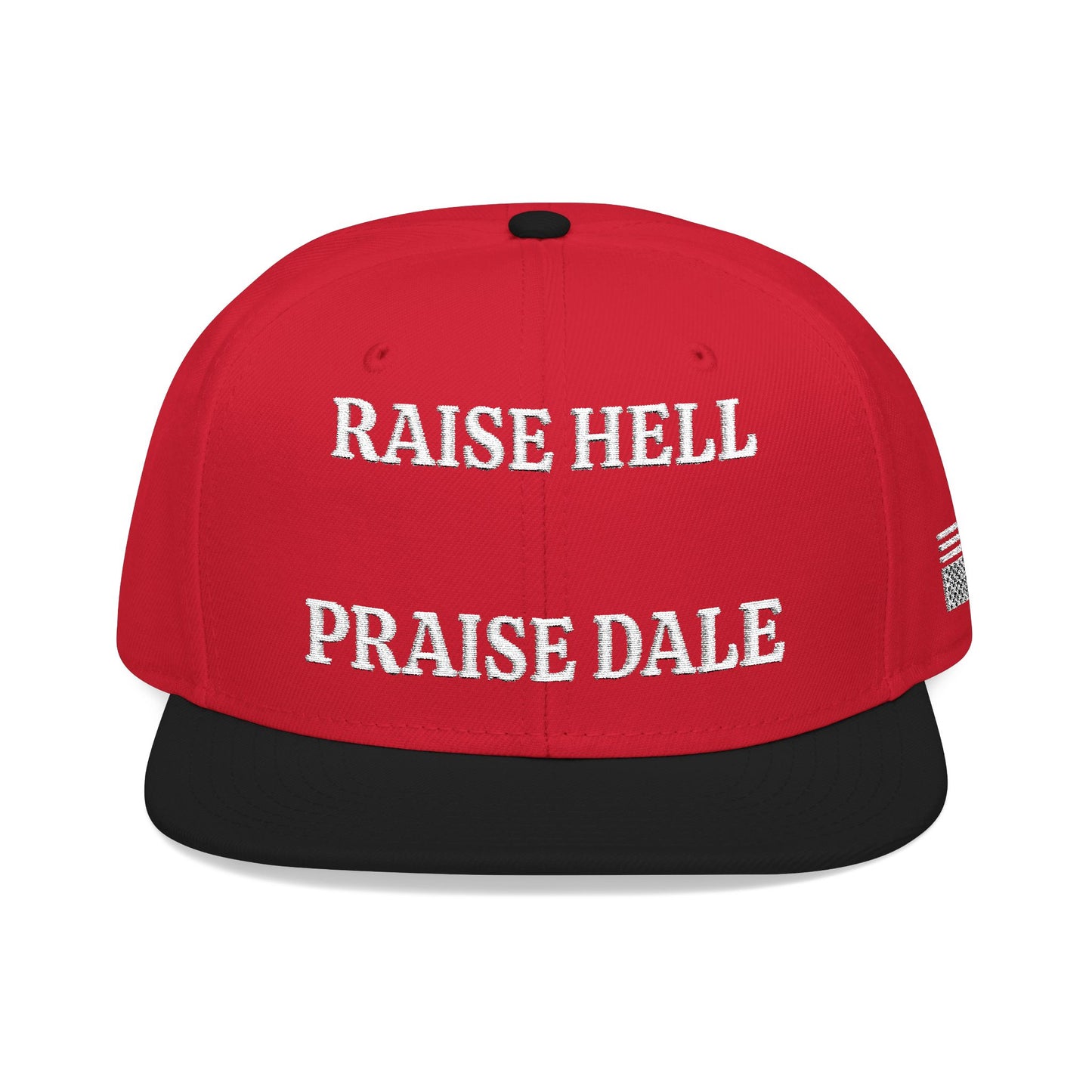 RAISE HELL, PRAISE DALE "MAGA" EMBROIDERED HAT