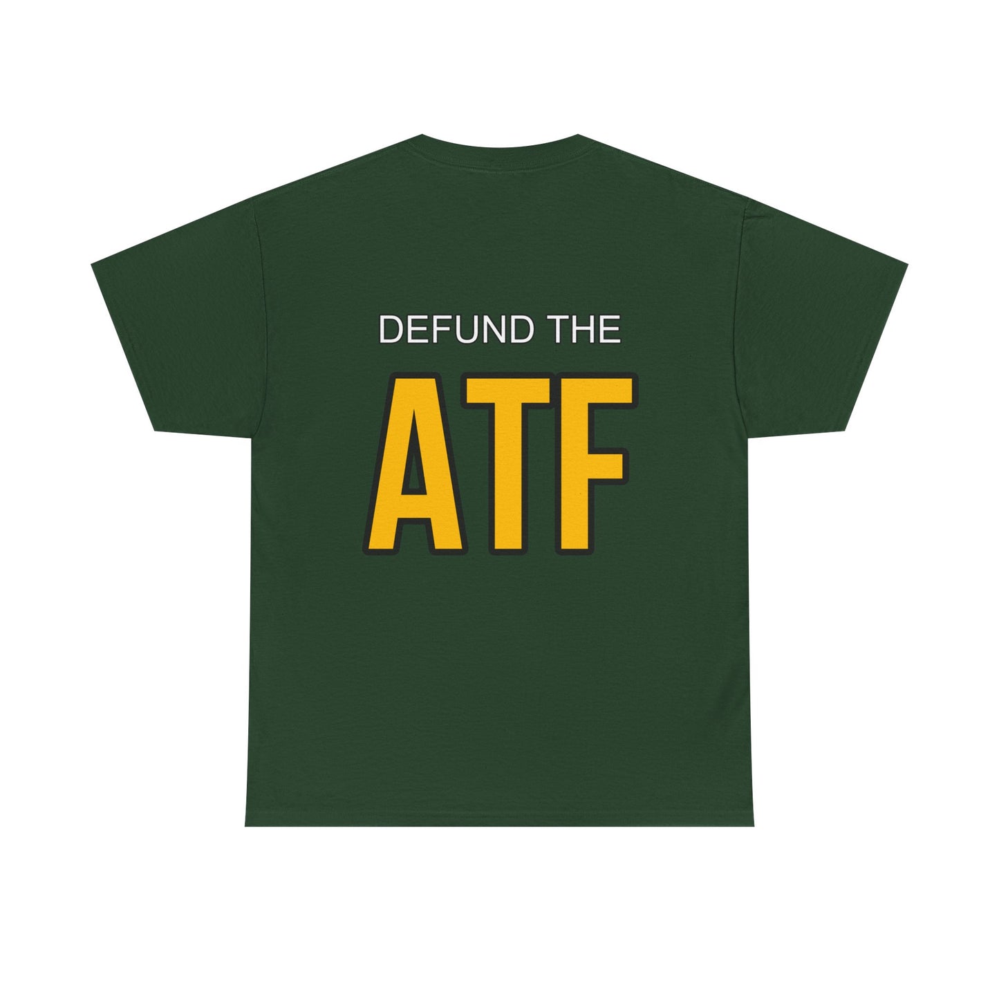 DEFUND THE ATF (front pocket, full back print)