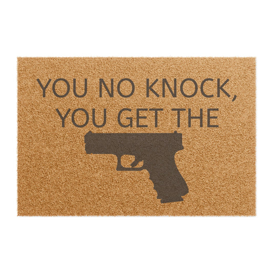 No Knock, Get the Glock Doormat